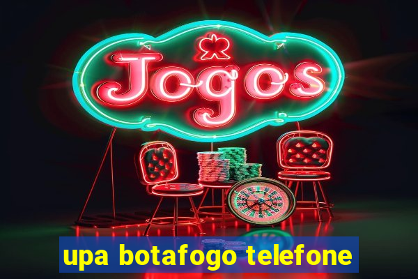 upa botafogo telefone